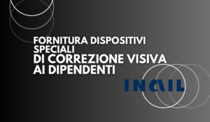 Fornitura dispositivi speciali di correzione visiva ai dipendenti