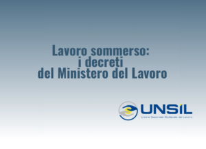 Lavoro sommerso: i decreti del Ministero del Lavoro