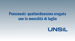 Pensionati: quattordicesima erogata con la mensilità di luglio