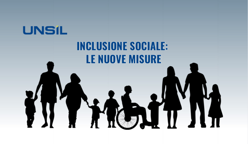 Inclusione sociale: le nuove misure
