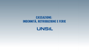 Cassazione: indennità, retribuzione e ferie