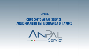 Cruscotto Anpal Servizi: aggiornamenti LMI e domanda di lavoro